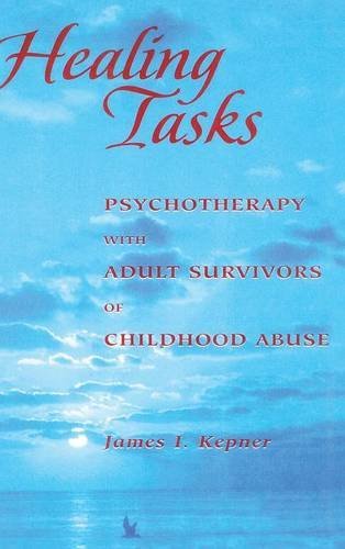 Healing Tasks Psychotherapy ith Adult Survivors of Childhood Abuse [Hardcover]