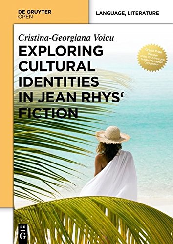 Exploring Cultural Identities In Jean Rhyss Writings [Hardcover]