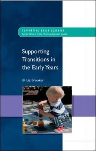 Supporting Transitions in the Early Years [Paperback]