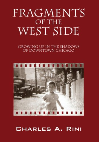 Fragments of the West Side  Groing up in the Shados of Donton Chicago [Hardcover]