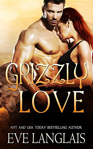 Grizzly Love [Paperback]