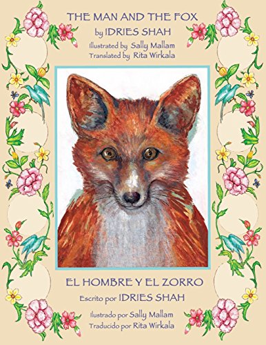 The Man And The Fox / El Hombre Y El Zorro [Paperback]