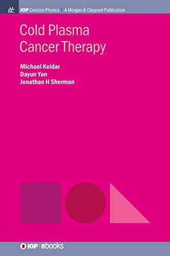 Cold Plasma Cancer Therapy [Hardcover]