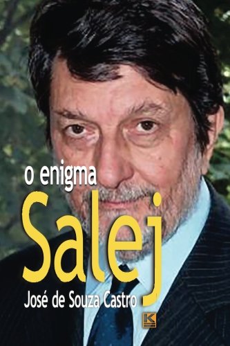 O Enigma Salej (portuguese Edition) [Paperback]