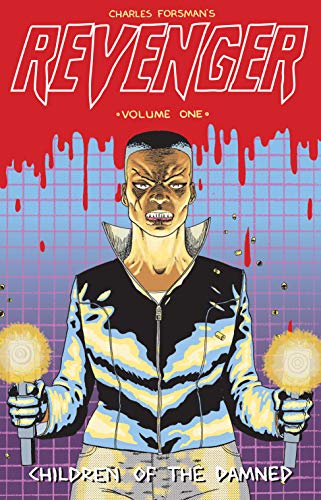 REVENGER: Children Of The Damned [Paperback]