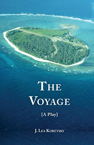 The Voyage [a Play] [Paperback]