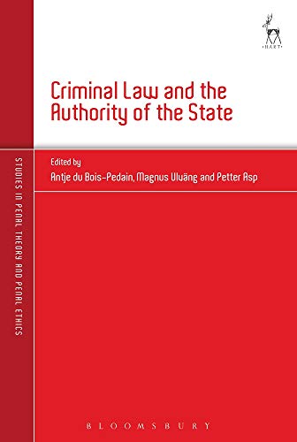 Criminal La and the Authority of the State [Paperback]