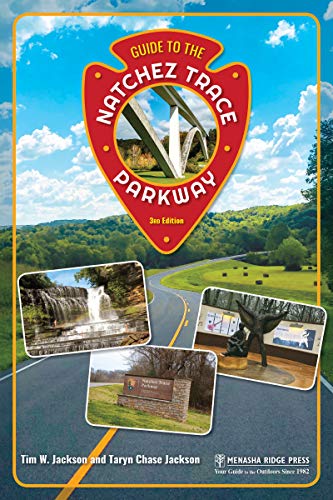 Guide to the Natchez Trace Parkway [Paperback]