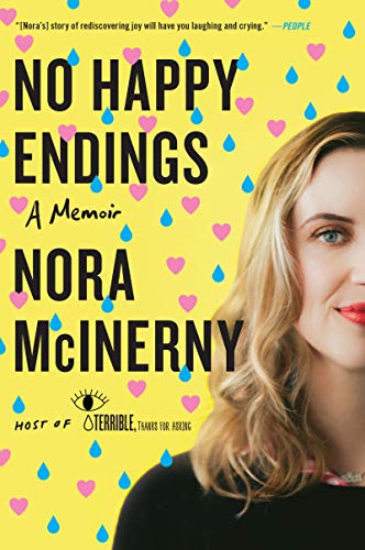 No Happy Endings: A Memoir [Paperback]