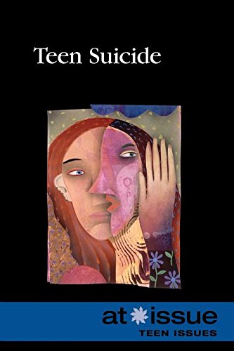 Teen Suicide (at Issue Series) [Paperback]