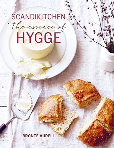 ScandiKitchen: The Essence of Hygge [Hardcove