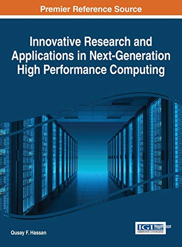 Innovative Research And Applications In Next-Generation High Performance Computi [Hardcover]