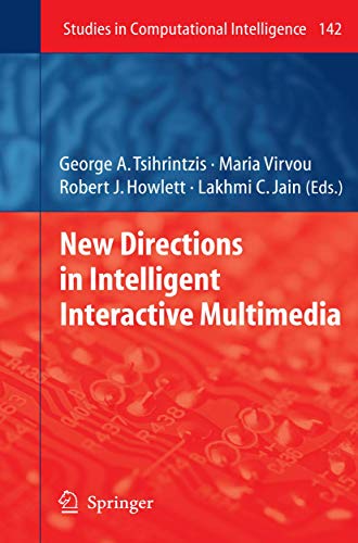 Ne Directions in Intelligent Interactive Multimedia [Hardcover]