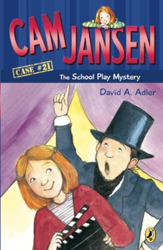 Cam Jansen: the School Play Mystery #21 [Paperback]