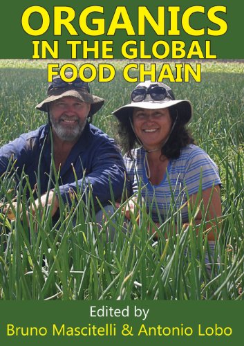 Organics In The Global Food Chain [Paperback]