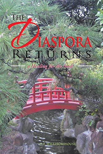 Diaspora Returns  A Healing for the Soul [Paperback]