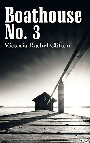 Boathouse No. 3 [Paperback]