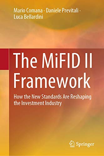 The MiFID II Framework: How the New Standards