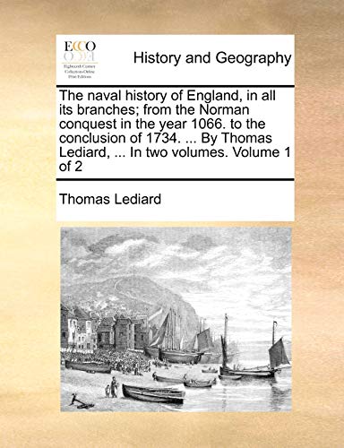 Naval History of England, in All Its Branches from the Norman Conquest in the Y [Paperback]