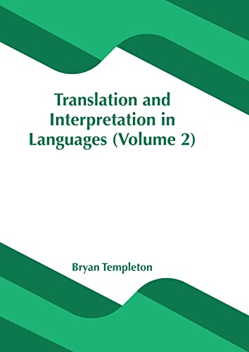 Translation And Interpretation In Languages (Volume 2)