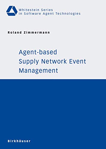 Agent-based Supply Network Event Management [Paperback]