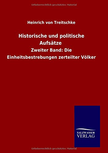 Historische Und Politische Aufsdtze (german Edition) [Hardcover]