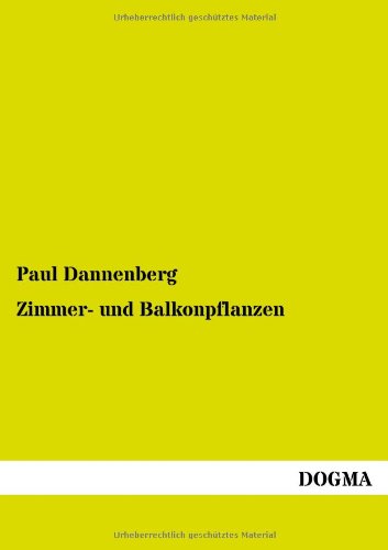 Zimmer- und Balkonpflanzen [Paperback]