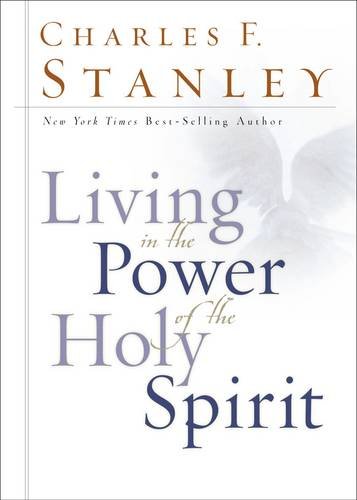 Living in the Power of the Holy Spirit [Hardc