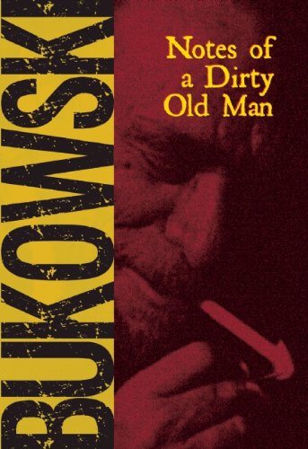 Notes of a Dirty Old Man [Paperback]