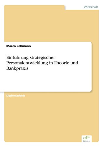 Einfhrung Strategischer Personalenticklung in Theorie und Bankpraxis [Paperback]