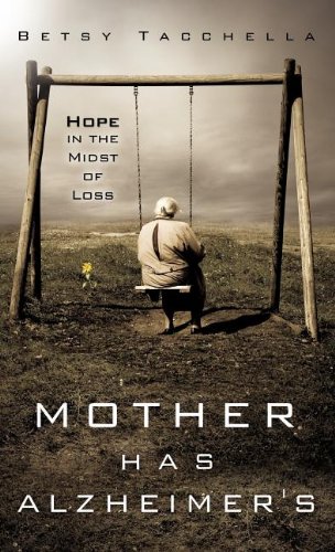 Mother Has Alzheimer's [Hardcover]