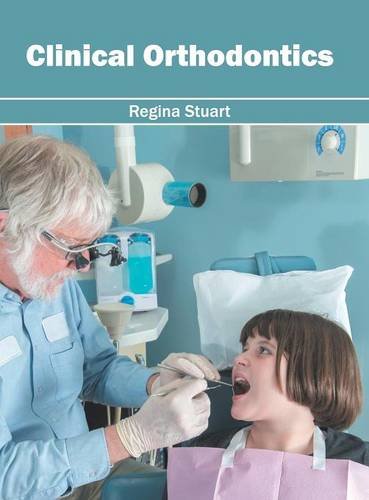 Clinical Orthodontics [Hardcover]