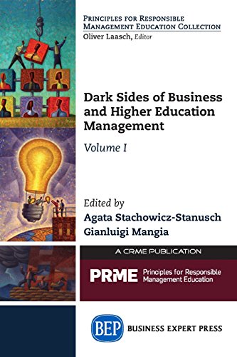 Dark Sides Of Business And Higher Education Management [Paperback]