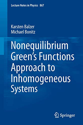 Nonequilibrium Green's Functions Approach to Inhomogeneous Systems [Paperback]