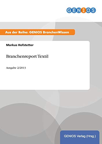 Branchenreport Textil (german Edition) [Paperback]