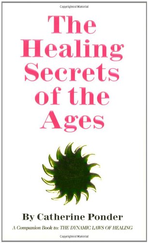 Healing Secrets of the Ages [Hardcover]