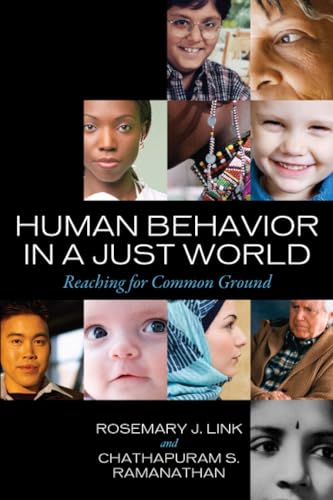 Human Behavior in a Just World: Reaching for Common Ground [Hardcover]