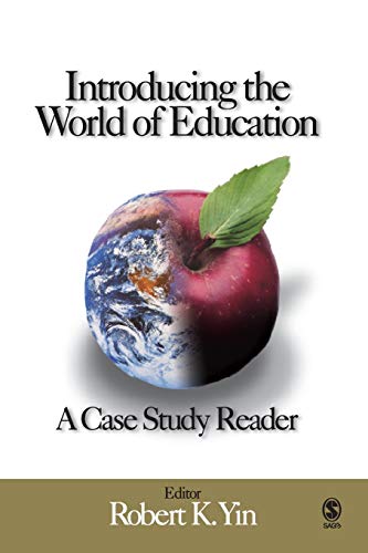 Introducing the World of Education A Case Study Reader [Paperback]