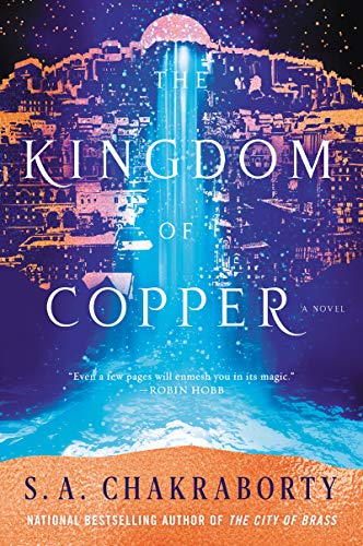 The Kingdom of Copper: A Novel [Paperback]