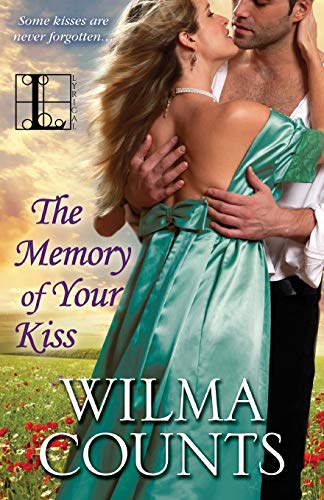 The Memory Of Your Kiss [Paperback]