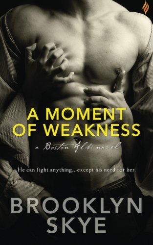 A Moment Of Weakness [Paperback]