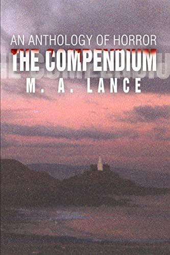 Compendium  An Anthology of Horror [Paperback]