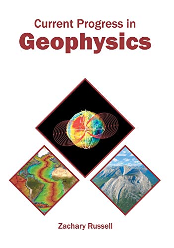 Current Progress in Geophysics [Hardcover]