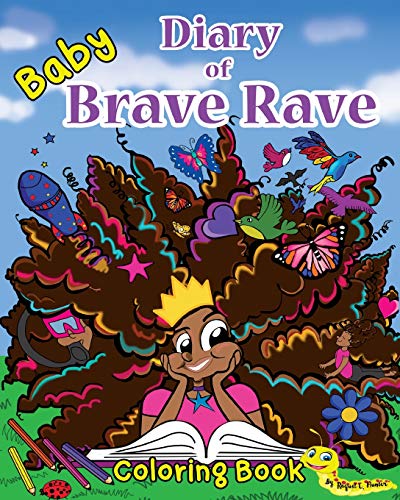 Diary of Baby Brave Rave Coloring and Writing Book [Paperback]