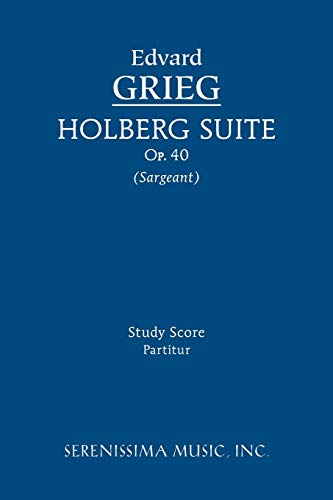 Holberg Suite, Op.40 Study Score [Paperback]