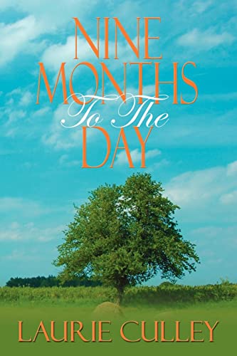 Nine Months To The Day [Paperback]