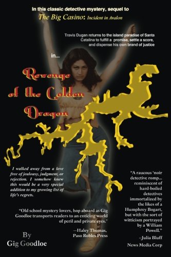 Revenge of the Golden Dragon [Paperback]