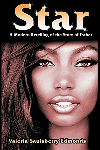 Star A Modern Retelling Of The Story Of Esther (real Women Series) (volume 1) [Paperback]