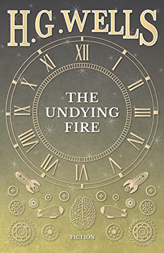 The Undying Fire [Paperback]