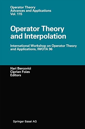 Operator Theory and Interpolation International Workshop on Operator Theory and [Paperback]